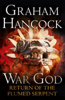 Return of the Plumed Serpent : War God Trilogy: Book Two-9781444788365