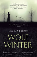 Wolf Winter : Winner of the 2016 HWA Goldsboro Debut Crown Award-9781444789553