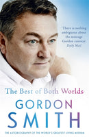 The Best of Both Worlds : The autobiography of the world's greatest living medium-9781444790825