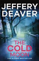 The Cold Moon : Lincoln Rhyme Book 7-9781444791679