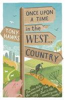 Once Upon A Time In The West...Country-9781444794809