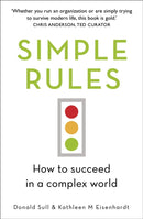 Simple Rules : How to Succeed in a Complex World-9781444796575