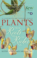 Plants: From Roots to Riches-9781444798258
