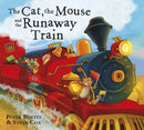 The Cat and the Mouse and the Runaway Train-9781444910216