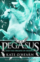 Pegasus and the Origins of Olympus : Book 4-9781444910940