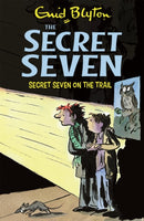 Secret Seven: Secret Seven On The Trail : Book 4-9781444913460