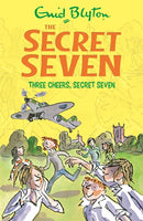 Secret Seven: Three Cheers, Secret Seven : Book 8-9781444913507