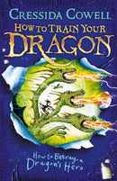 How to Train Your Dragon: How to Betray a Dragon''s Hero