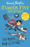 Famous Five Colour Short Stories: George''s Hair Is Too Long