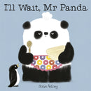 I''ll Wait, Mr Panda