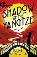 Ghosts of Shanghai: Shadow of the Yangtze : Book 2-9781444924497