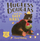 Hugless Douglas and the Baby Birds-9781444925111