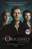 The Originals: The Resurrection : Book 3-9781444925159