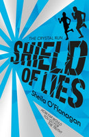 Crystal Run: Shield of Lies : Book 2-9781444927122