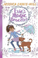 Evie's Magic Bracelet: The Clocktower Charm : Book 5-9781444934434
