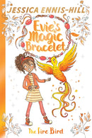 Evie's Magic Bracelet: The Fire Bird : Book 6-9781444934441