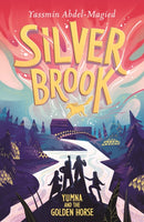 Silverbrook: Yumna and the Golden Horse-9781444934625