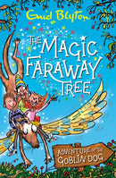 The Magic Faraway Tree: The Adventure of the Goblin Dog