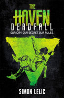 The Haven: Deadfall : Book 3-9781444947649