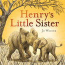 Henry''s Little Sister