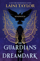 The Guardians of Dreamdark: Windwitch : A thrilling faerie fantasy from the author of Daughter of Smoke and Bone-9781444951042