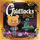 Futuristic Fairy Tales: Goldilocks in Space-9781444954081