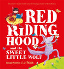 Red Riding Hood and the Sweet Little Wolf-9781444955644