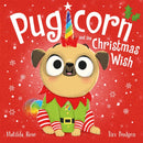 The Magic Pet Shop: Pugicorn and the Christmas Wish-9781444957013