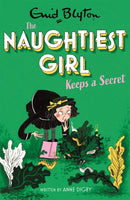 Naughtiest Girl Keeps A Secret