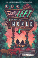 All That''s Left in the World