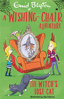 A Wishing-Chair Adventure: The Witch''s Lost Cat