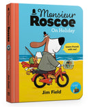 Monsieur Roscoe on Holiday Board Book-9781444966336