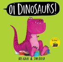 Oi Dinosaurs!-9781444971811
