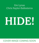 Hide!-9781444974072