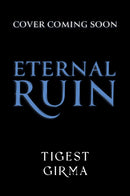 Immortal Dark Trilogy: Eternal Ruin : Book 2-9781444974416
