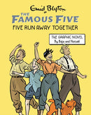 Famous Five Graphic Novel: Five Run Away Together : Book 3-9781444974904