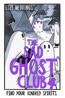 The Sad Ghost Club Volume 4 : Find Your Kindred Spirits-9781444977387