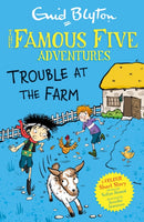 Famous Five Colour Short Stories: Trouble at the Farm-9781444977967