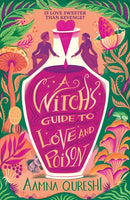 Witch''s Guide to Love and Poison