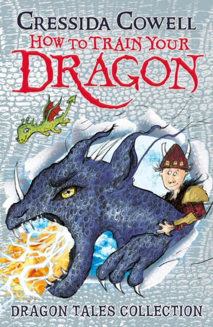 How To Train Your Dragon: Dragon Tales Collection : Three unmissable short stories in one! by Cressida Cowell