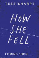 How She Fell