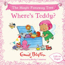 The Magic Faraway Tree: Where''s Teddy?