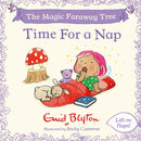 The Magic Faraway Tree: Time For a Nap : A Lift-the-Flap Story inspired by The Magic Faraway Tree - now a major movie!-9781444981506