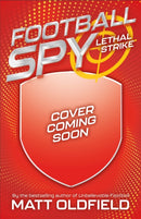 Football Spy: Lethal Strike : Book 2-9781444981629