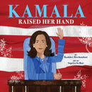 Kamala Raised Her Hand-9781444981711
