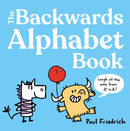 The Backwards Alphabet Book : Laugh all the way from Z to A...-9781444981742