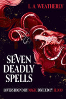 Kindred Trilogy: Seven Deadly Spells : Book 1-9781444981780