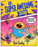The Super Awesome Squad