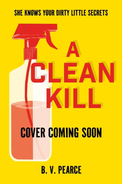 A Clean Kill : A psychological thriller, brimming with suspense and scandal at an elite university-9781444984675