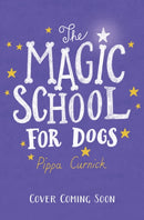 Magic School for Dogs-9781444985580